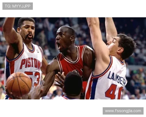 乔丹时代公牛与活塞的经典对决回顾与战术分析